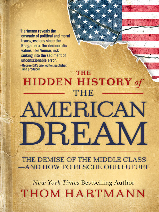 Title details for The Hidden History of the American Dream by Thom Hartmann - Wait list